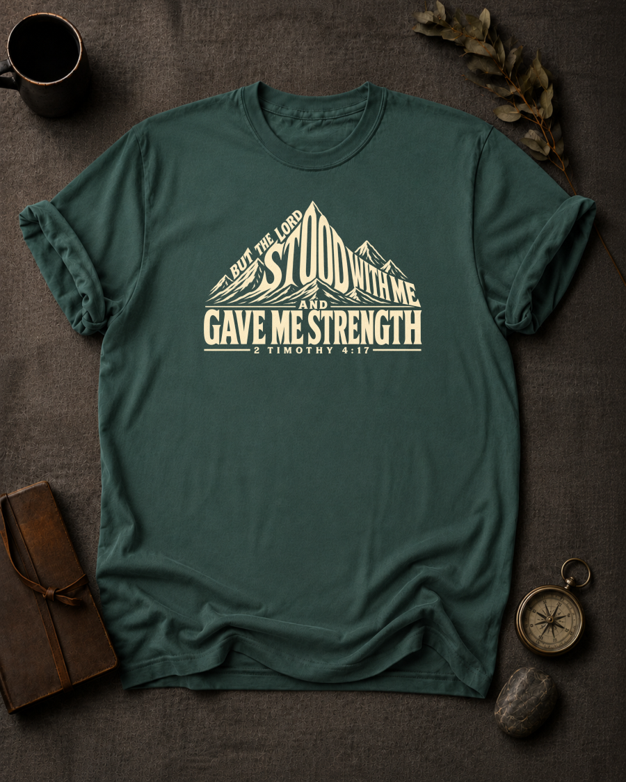 The Lord Stood With Me 2 Timothy 4:17 Christian T-Shirt in Blue Spruce - Comfort Colors 1717 | To His Glory Club