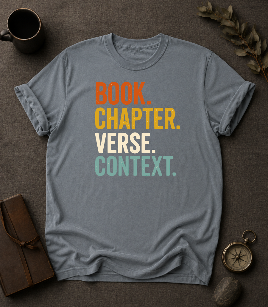 Book Chapter Verse Context Christian T-Shirt - design close-up