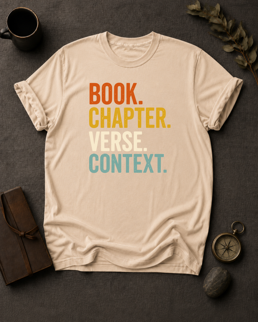 Book Chapter Verse Context Christian T-Shirt - back view