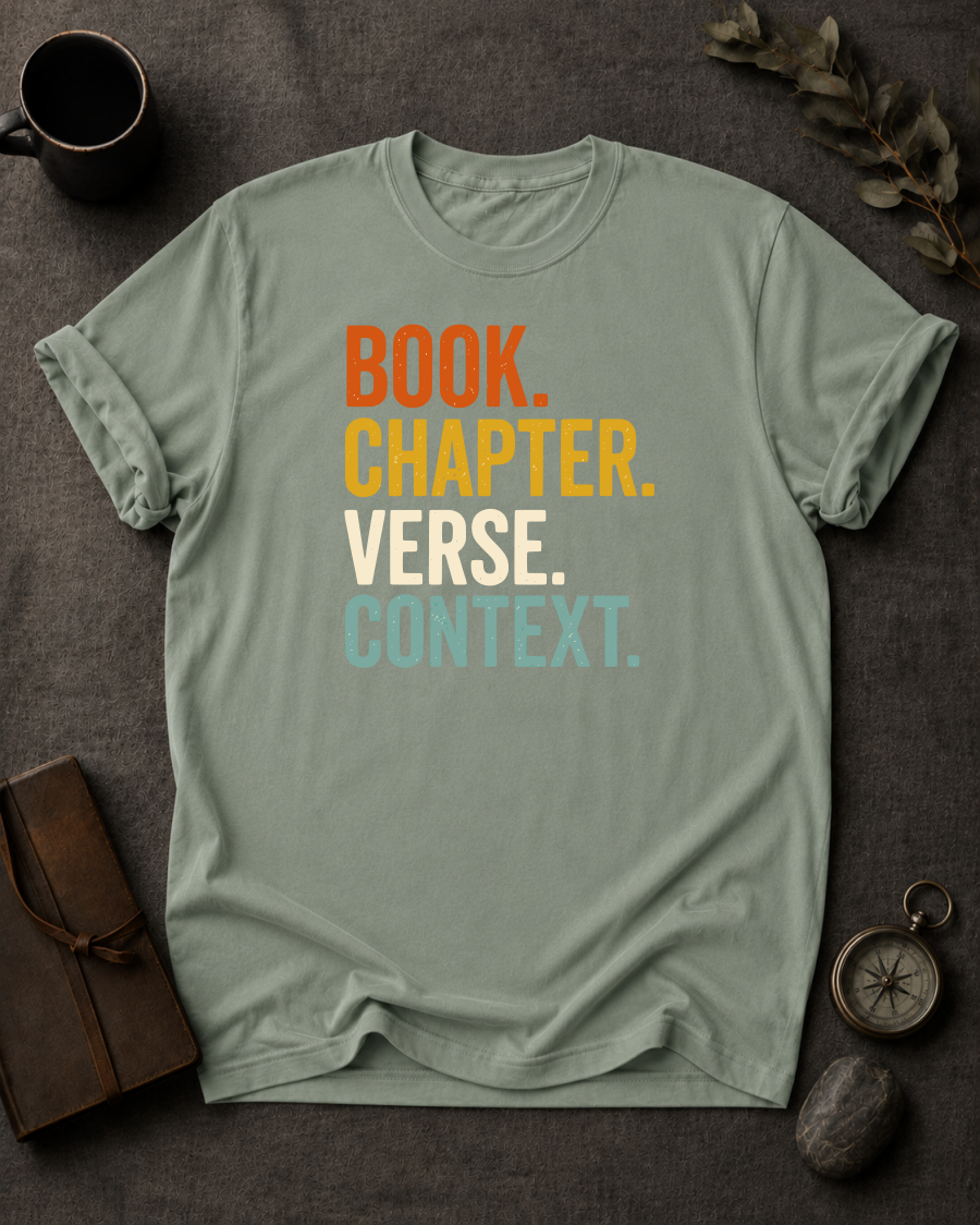 Book Chapter Verse Context Christian T-Shirt - lifestyle photo, worn by model