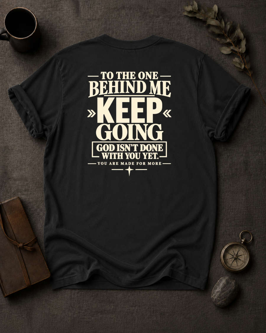 Keep Going Christian T-Shirt - Black Comfort Colors 1717