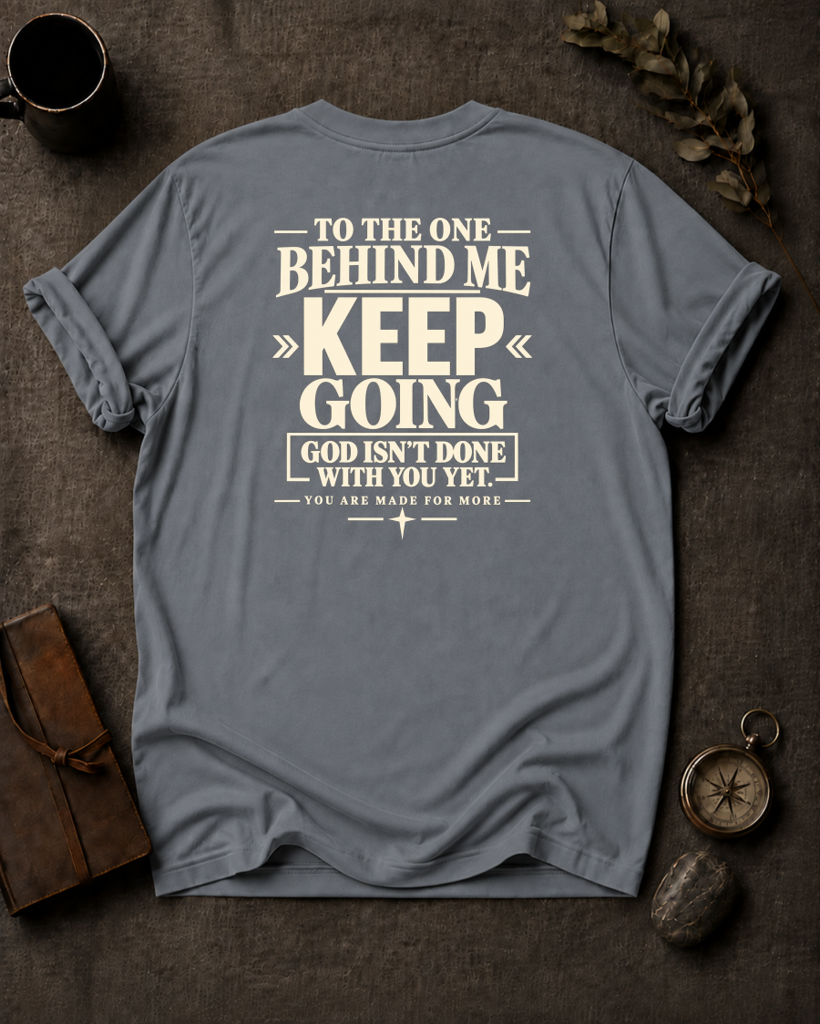 Keep Going Christian T-Shirt - Granite Comfort Colors 1717