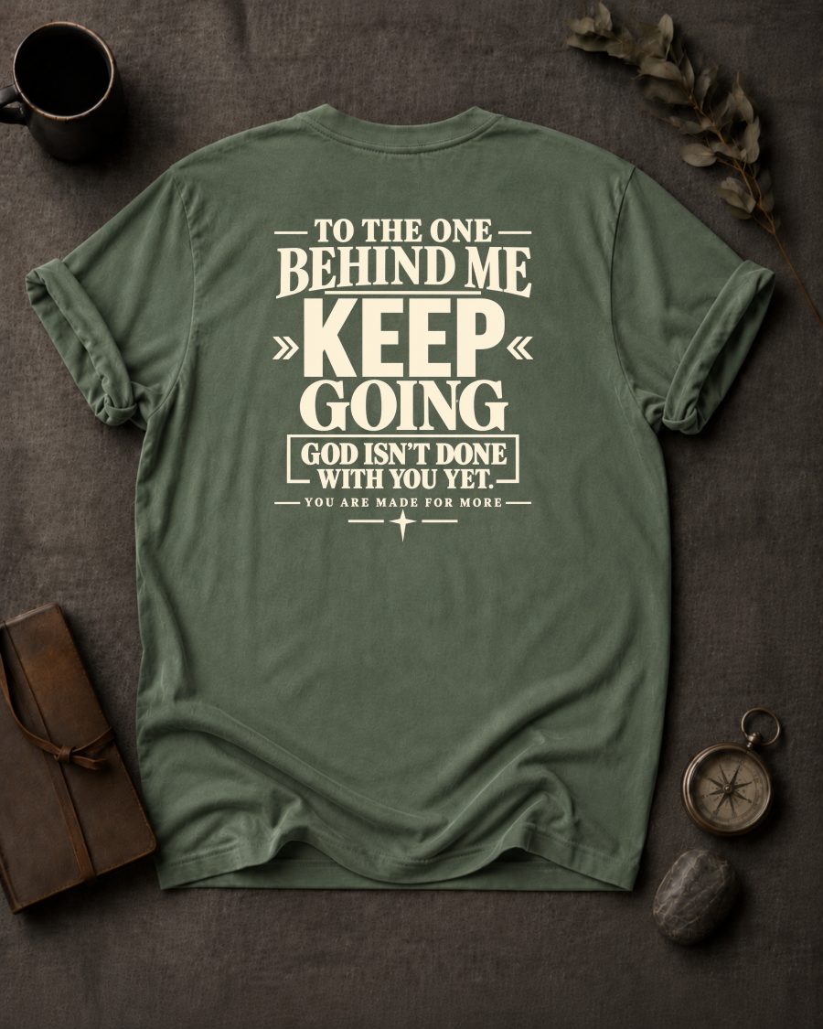 Keep Going Christian T-Shirt - Moss Comfort Colors 1717