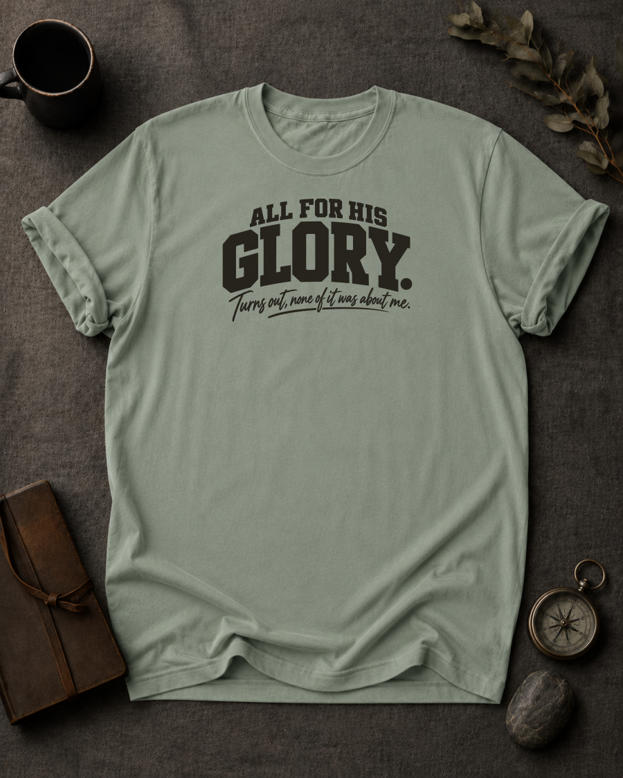For His Glory Christian T-Shirt - Bay Comfort Colors 1717