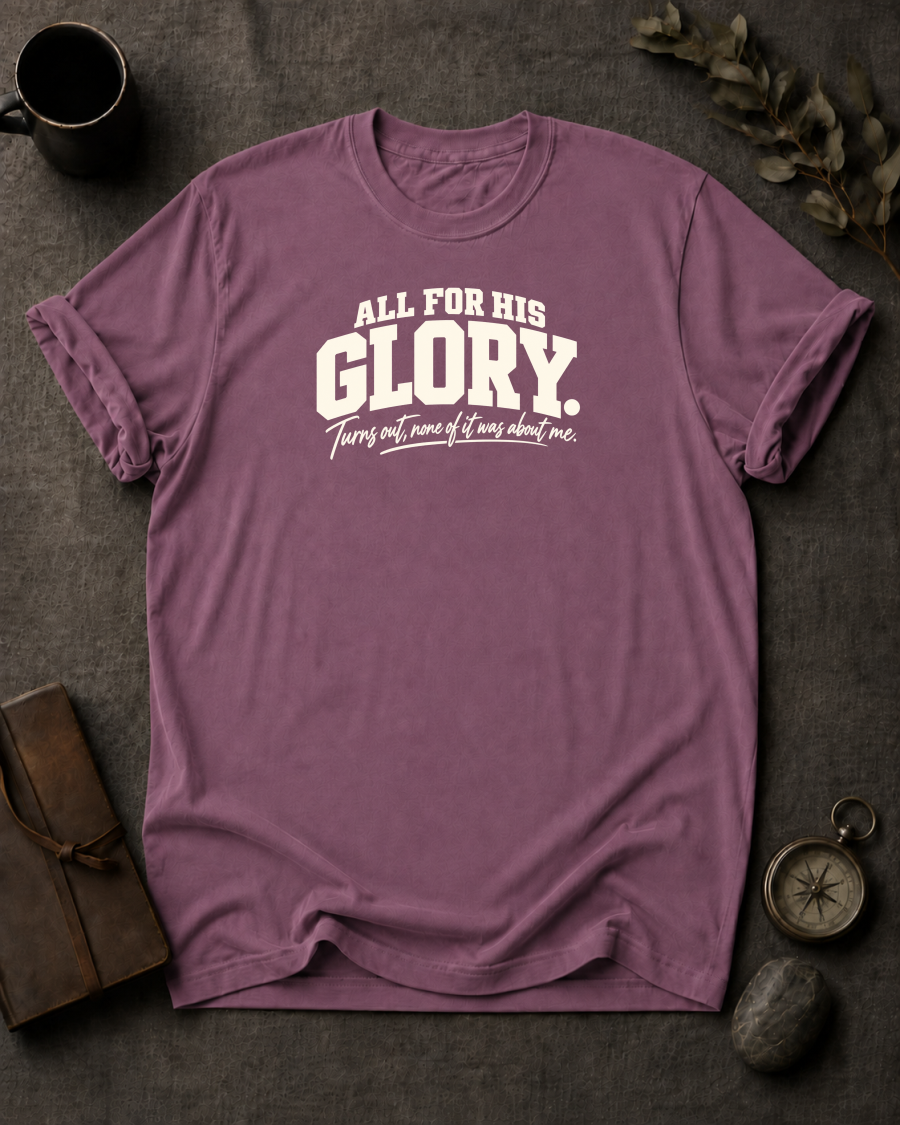 For His Glory Christian T-Shirt - Berry Comfort Colors 1717
