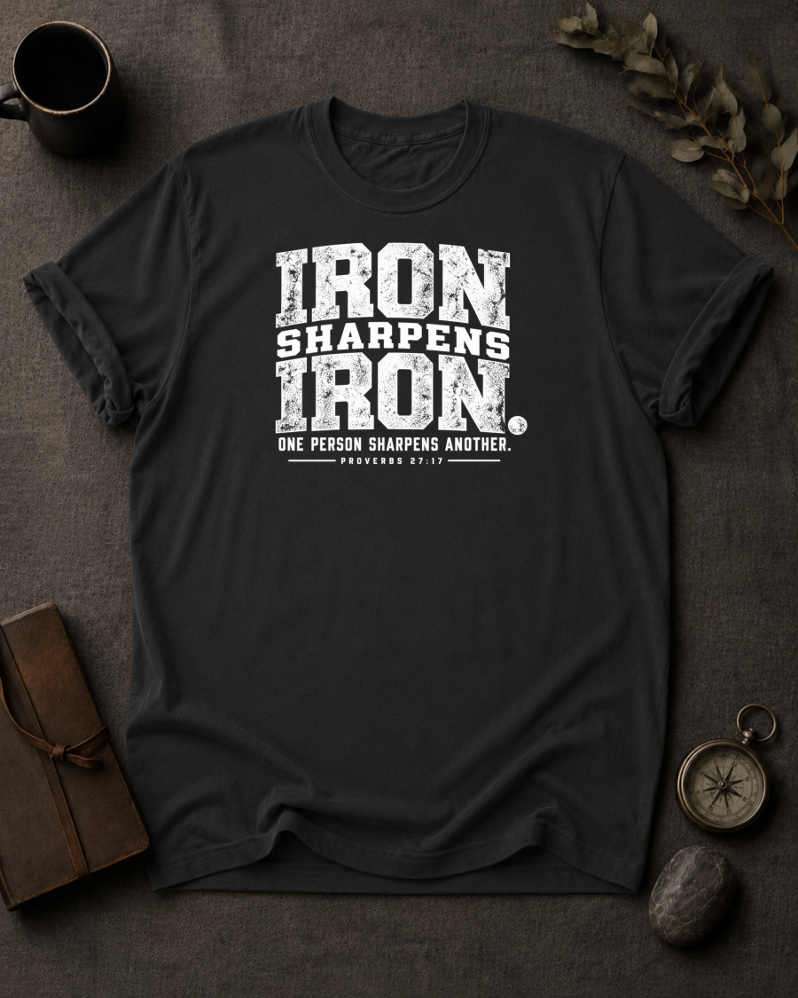 Iron Sharpens Iron Christian T-Shirt - Black Comfort Colors 1717