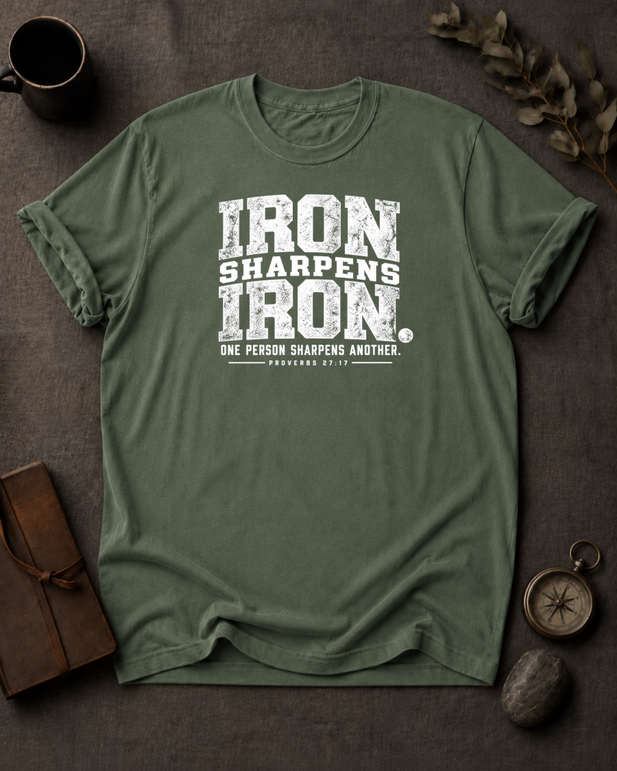 Iron Sharpens Iron Christian T-Shirt - Moss Comfort Colors 1717
