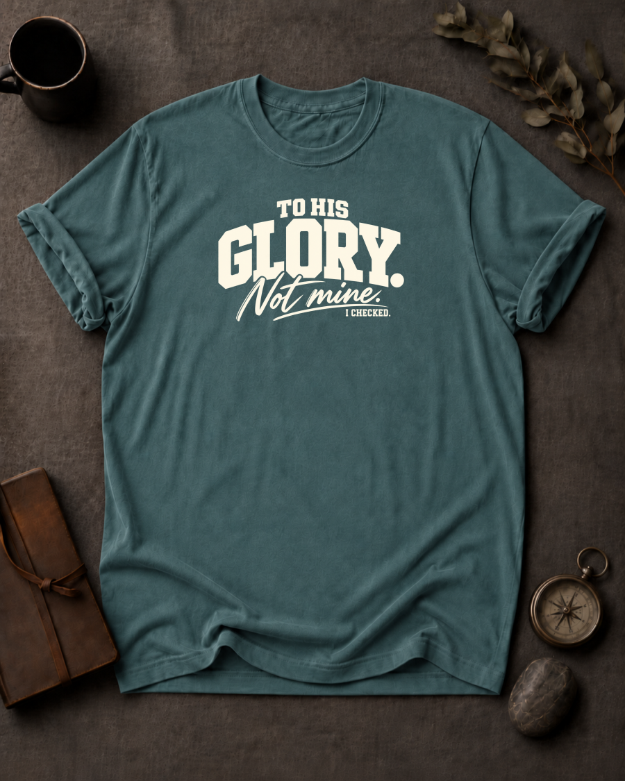 To His Glory Christian T-Shirt - Blue Spruce Comfort Colors 1717