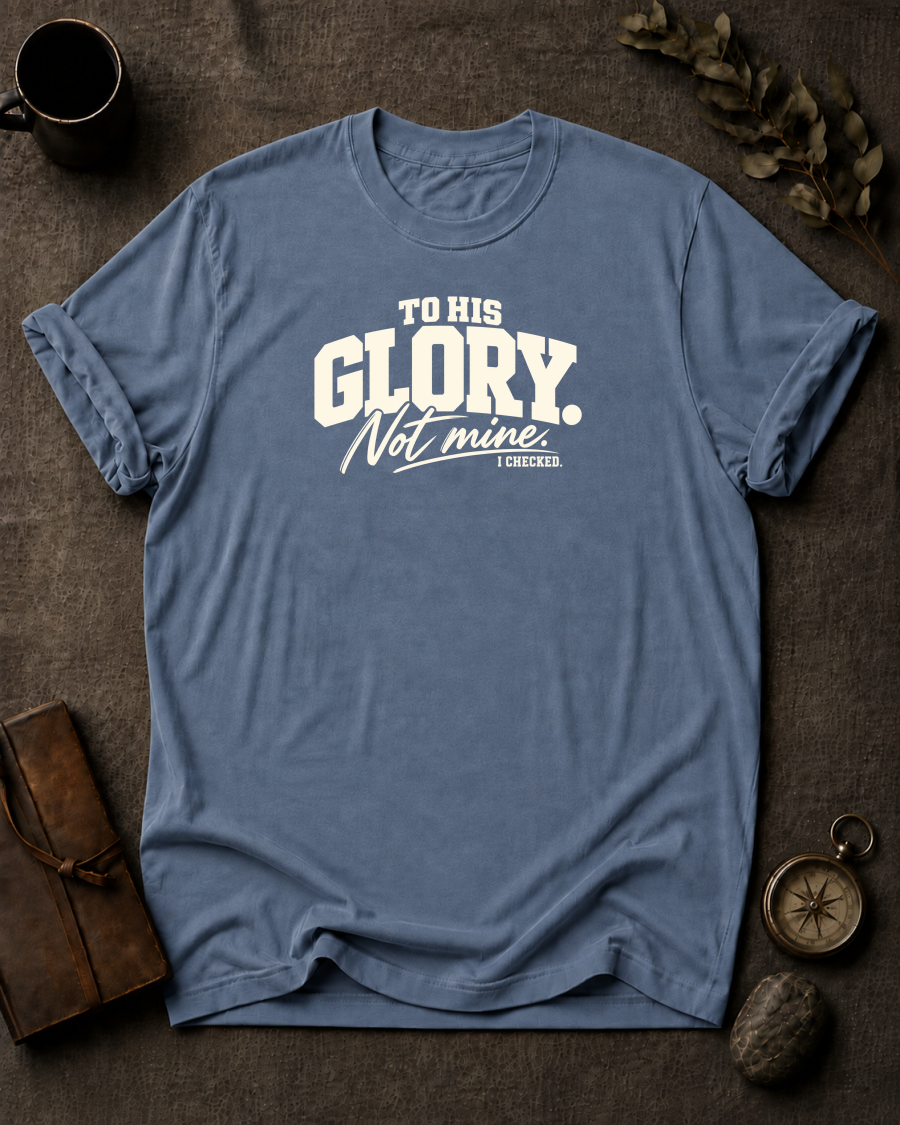 To His Glory Christian T-Shirt - Blue Jean Comfort Colors 1717