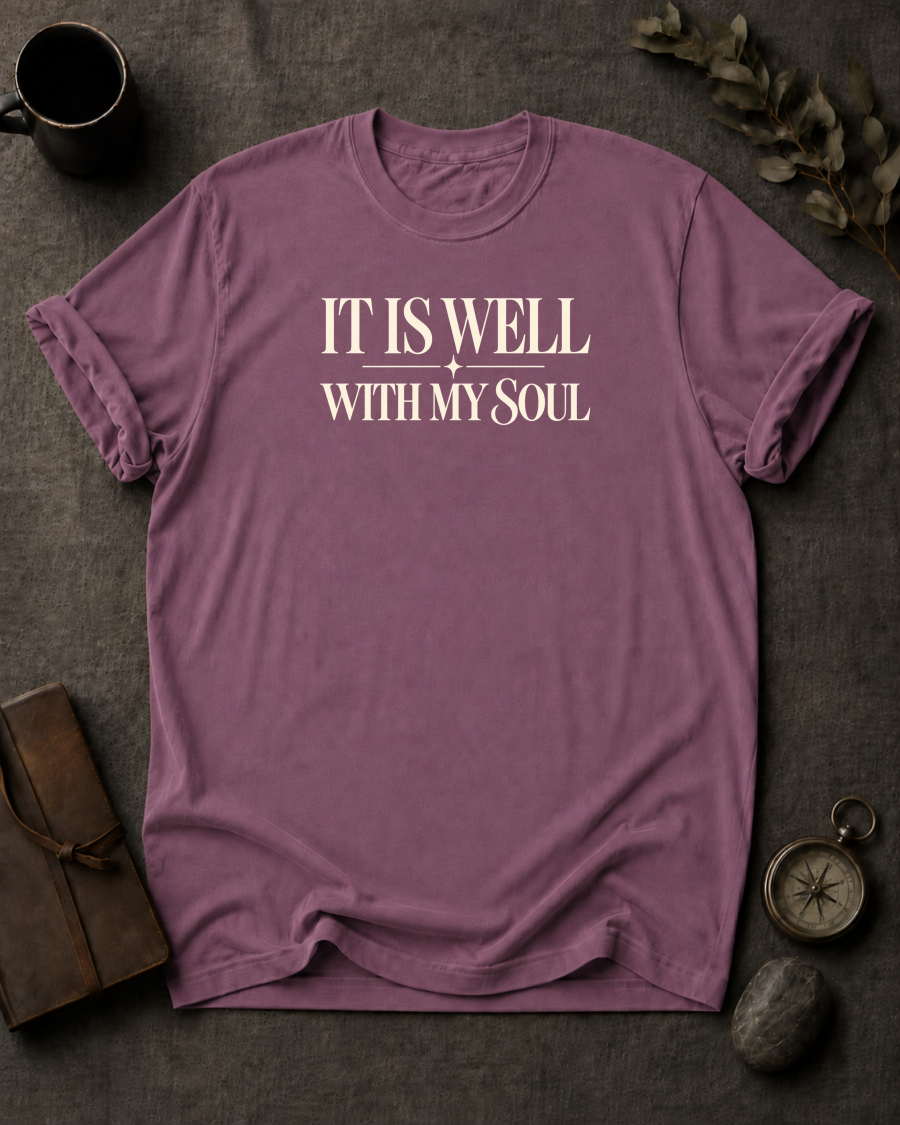It Is Well Christian T-Shirt on Comfort Colors 1717 - To His Glory Club