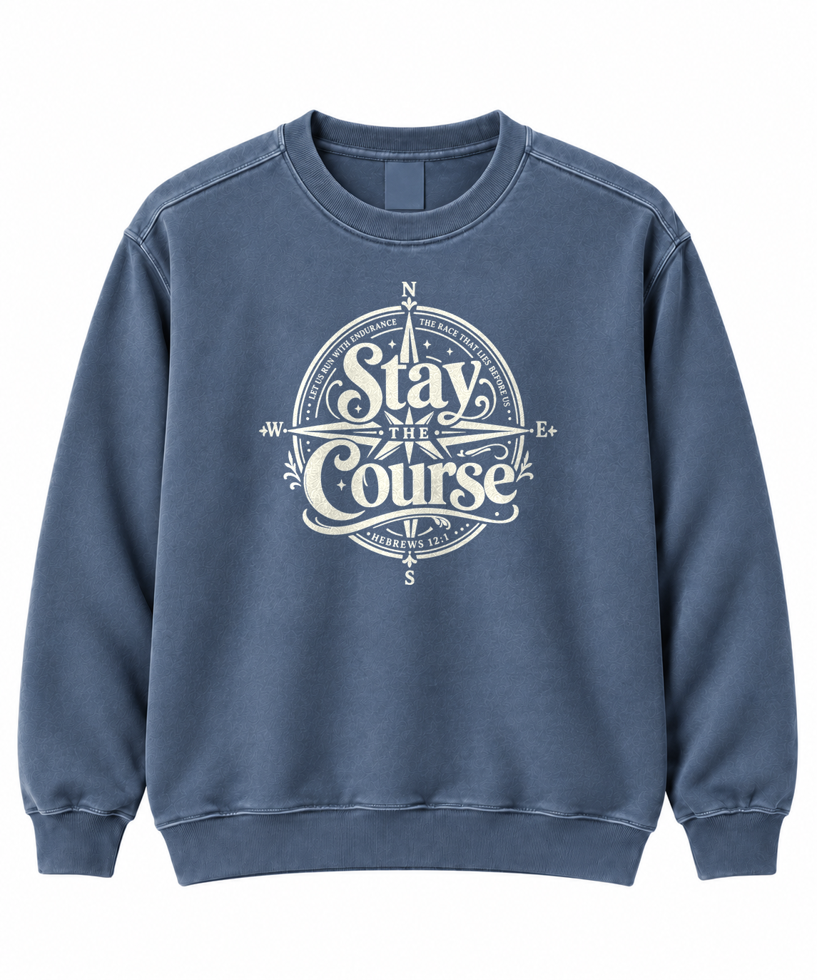 Endurance and faith Christian sweatshirt, Stay the Course - To His Glory Club