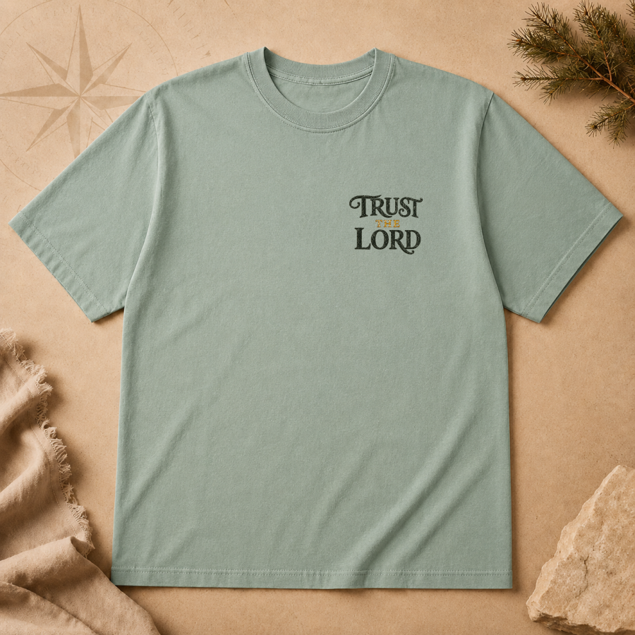 Trust the Lord | T-Shirt