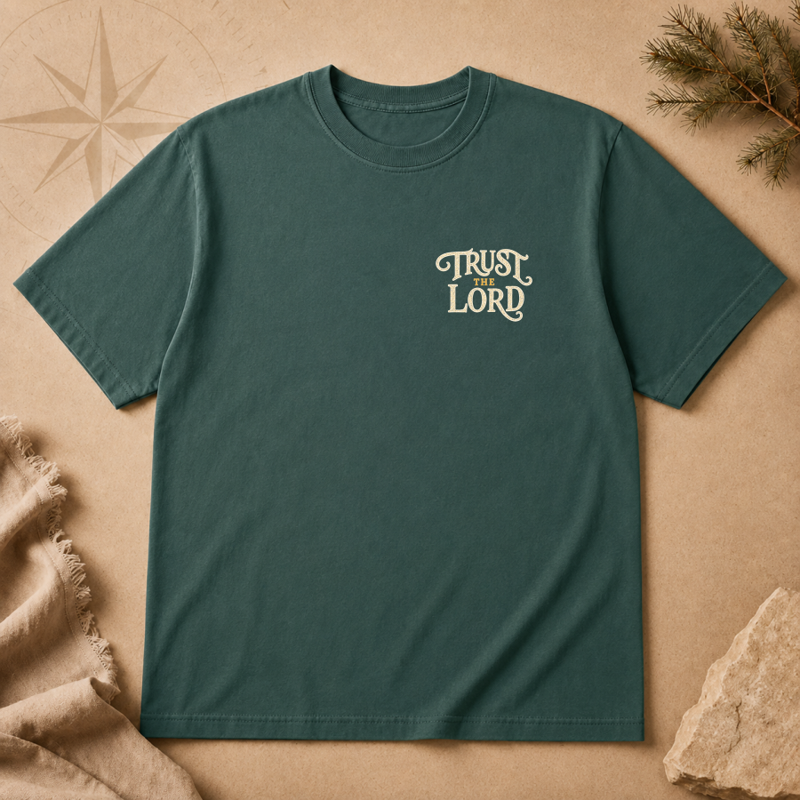 Trust the Lord | T-Shirt