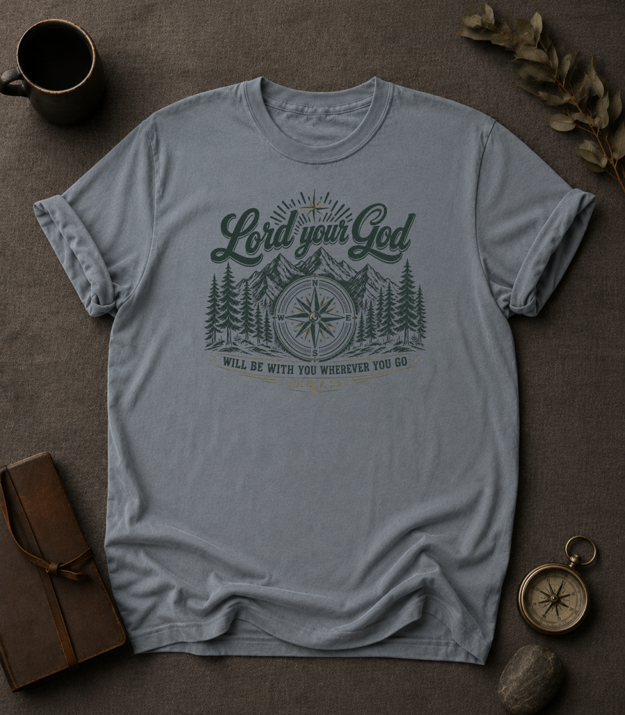 Lord Your God Christian T-Shirt
