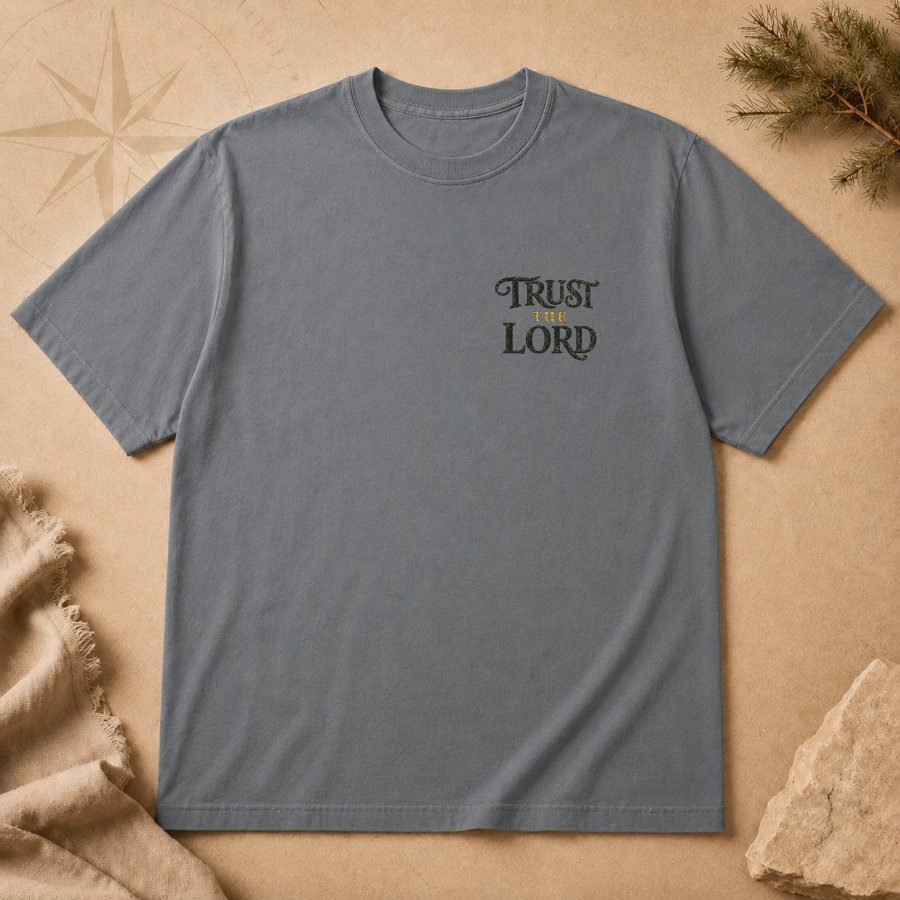 Trust the Lord | T-Shirt