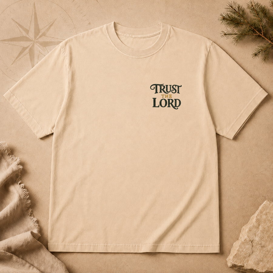 Trust the Lord | T-Shirt