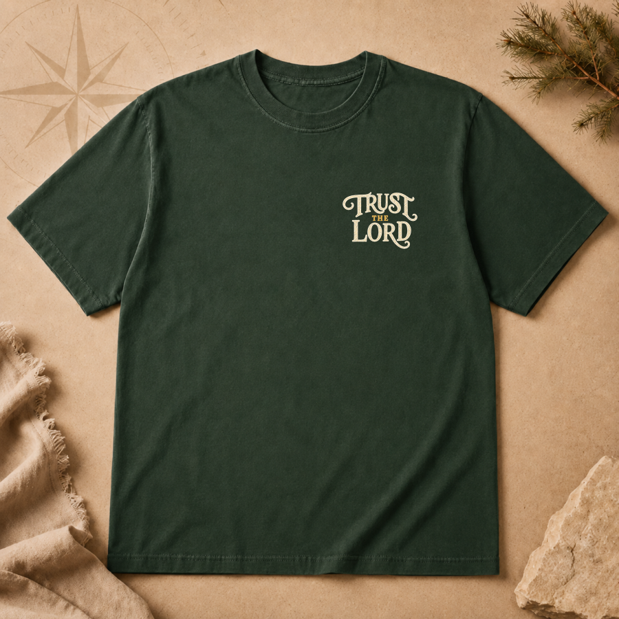 Trust the Lord | T-Shirt