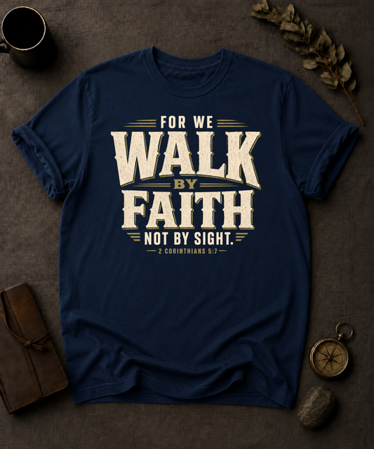 Walk by Faith Christian T-Shirt in Navy - Comfort Colors 1717