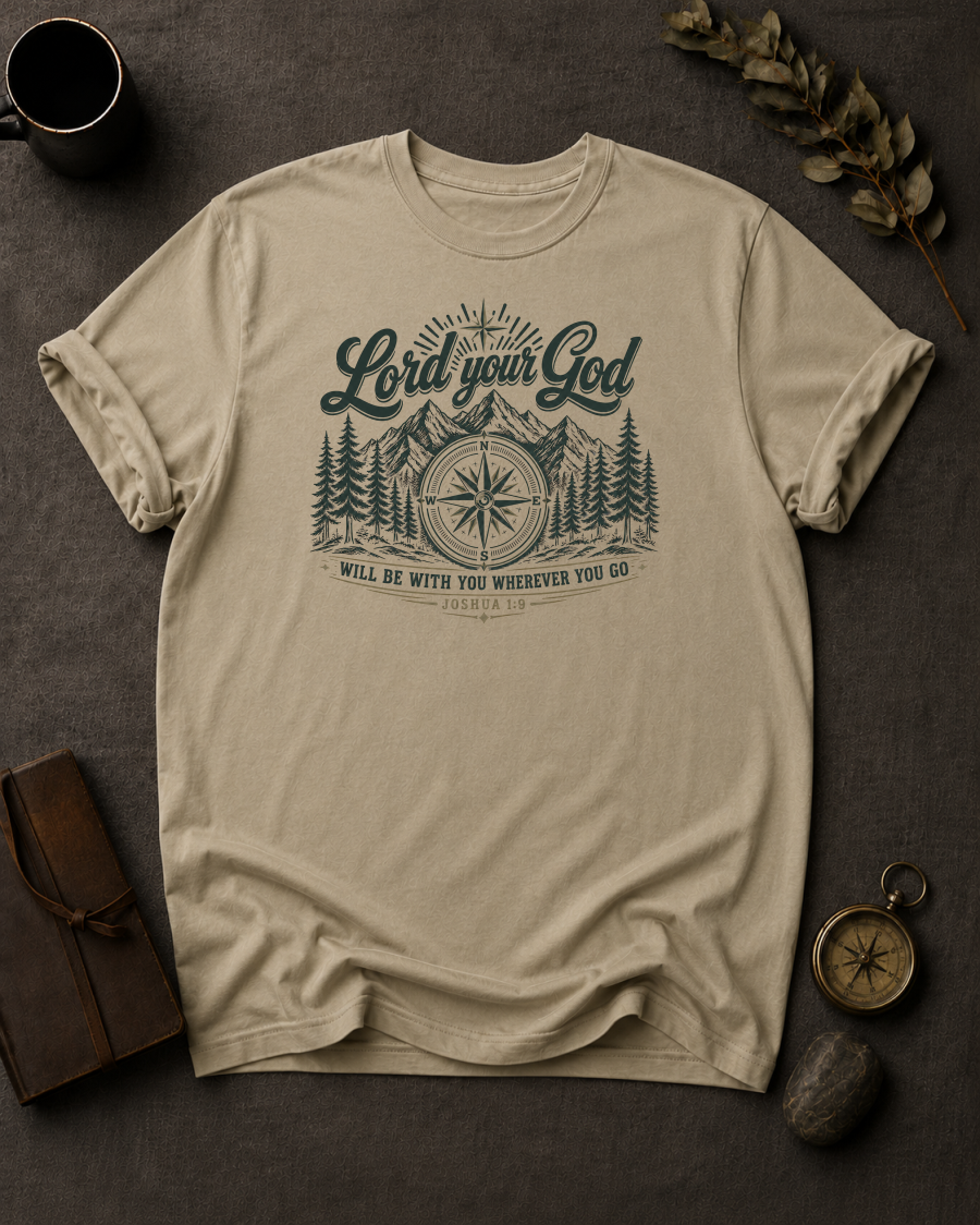 Lord Your God Christian T-Shirt