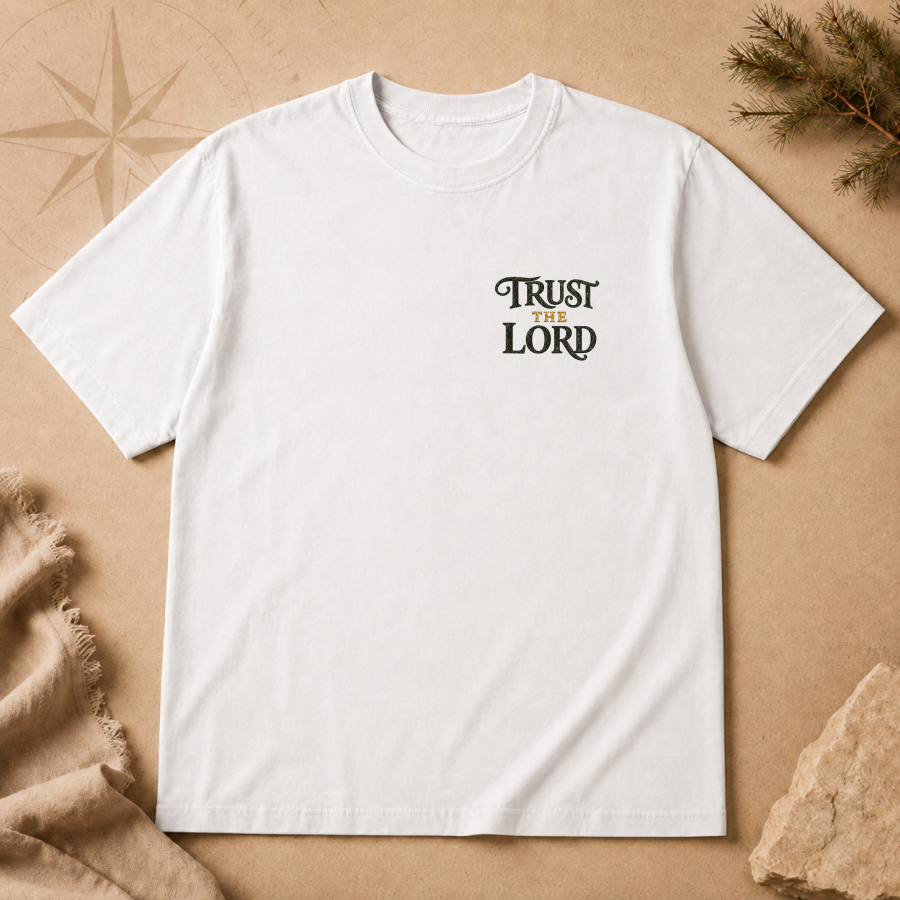 Trust the Lord | T-Shirt