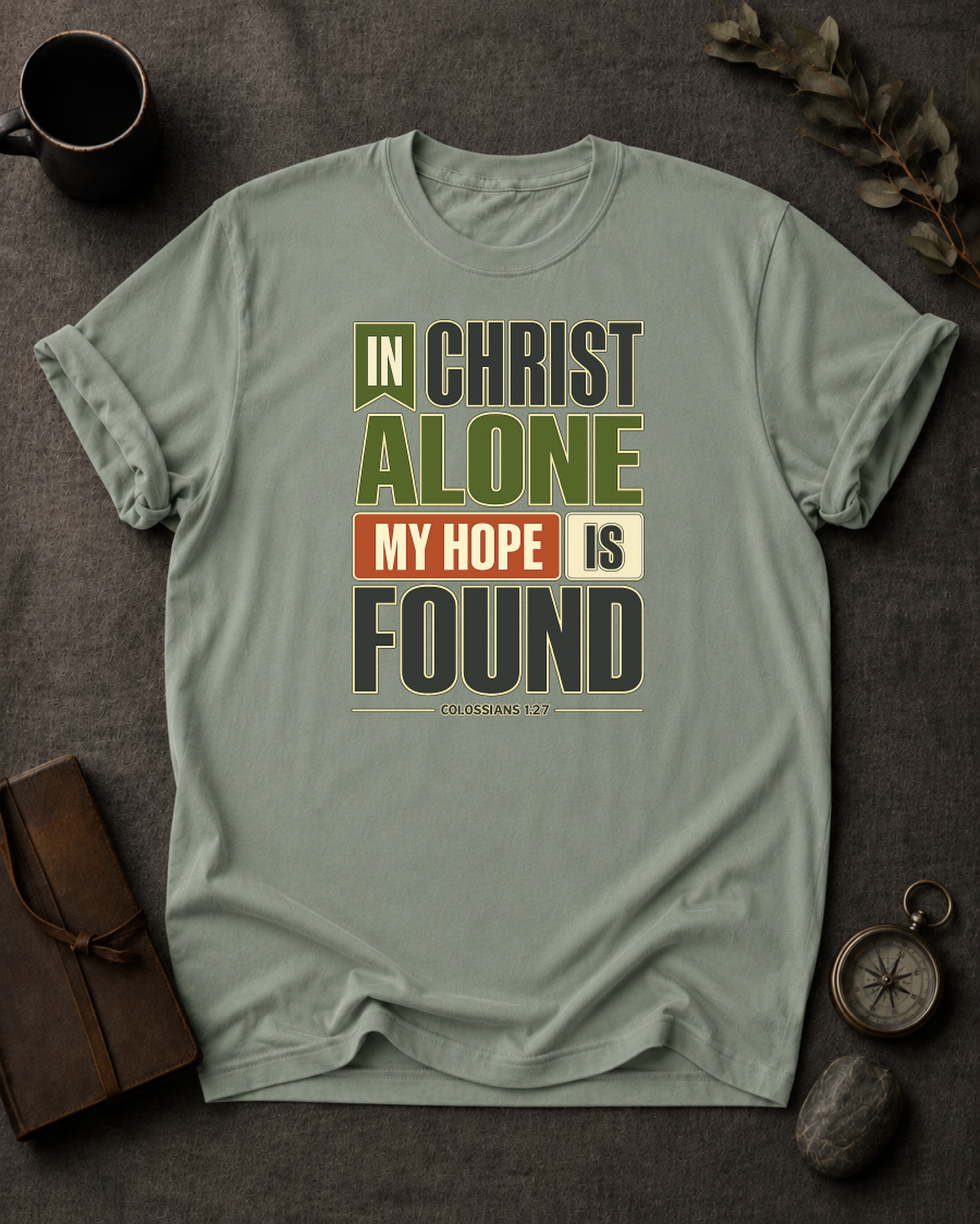 Bay Comfort Colors t-shirt with 'In Christ Alone My Hope Is Found' Christian design, Colossians 1:27