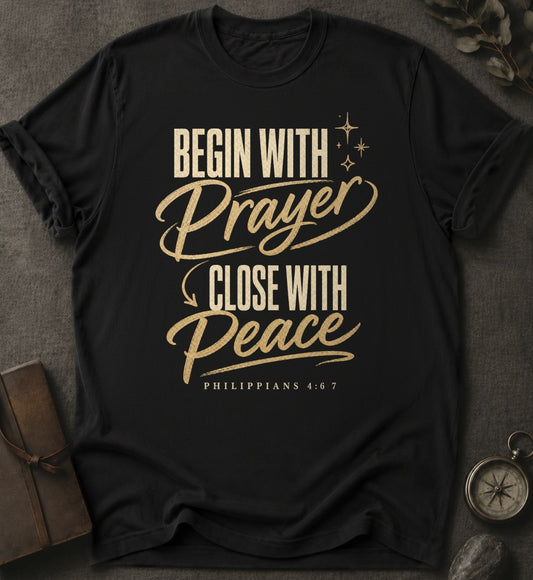 Begin with Prayer Christian T-Shirt in Black - Comfort Colors 1717 | To His Glory Club