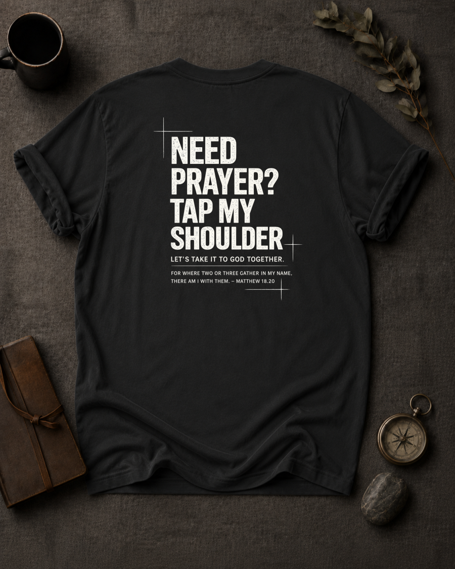 Black Comfort Colors t-shirt with 'Need Prayer?' Christian design, Matthew 18:20