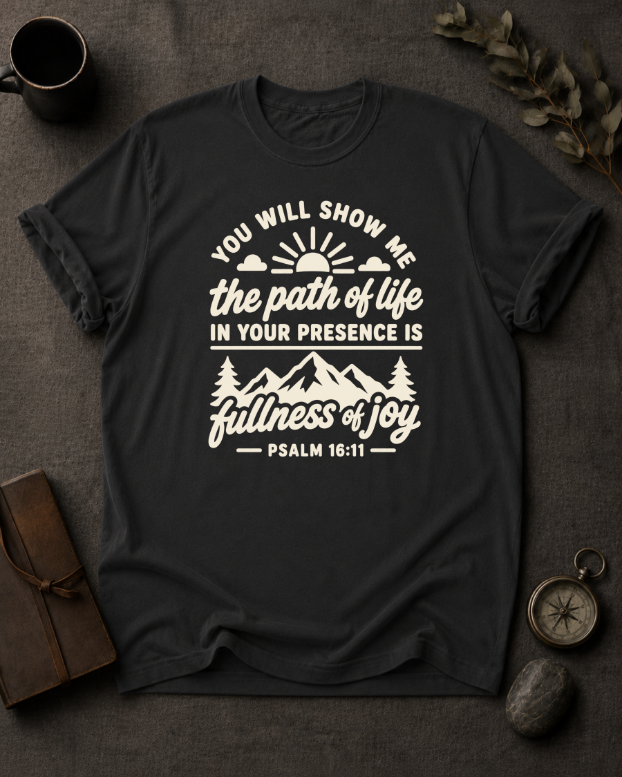 black Comfort Colors t-shirt with sunrise mountain design and Psalm 16:11 — 'You will show me the path of life, fullness of joy