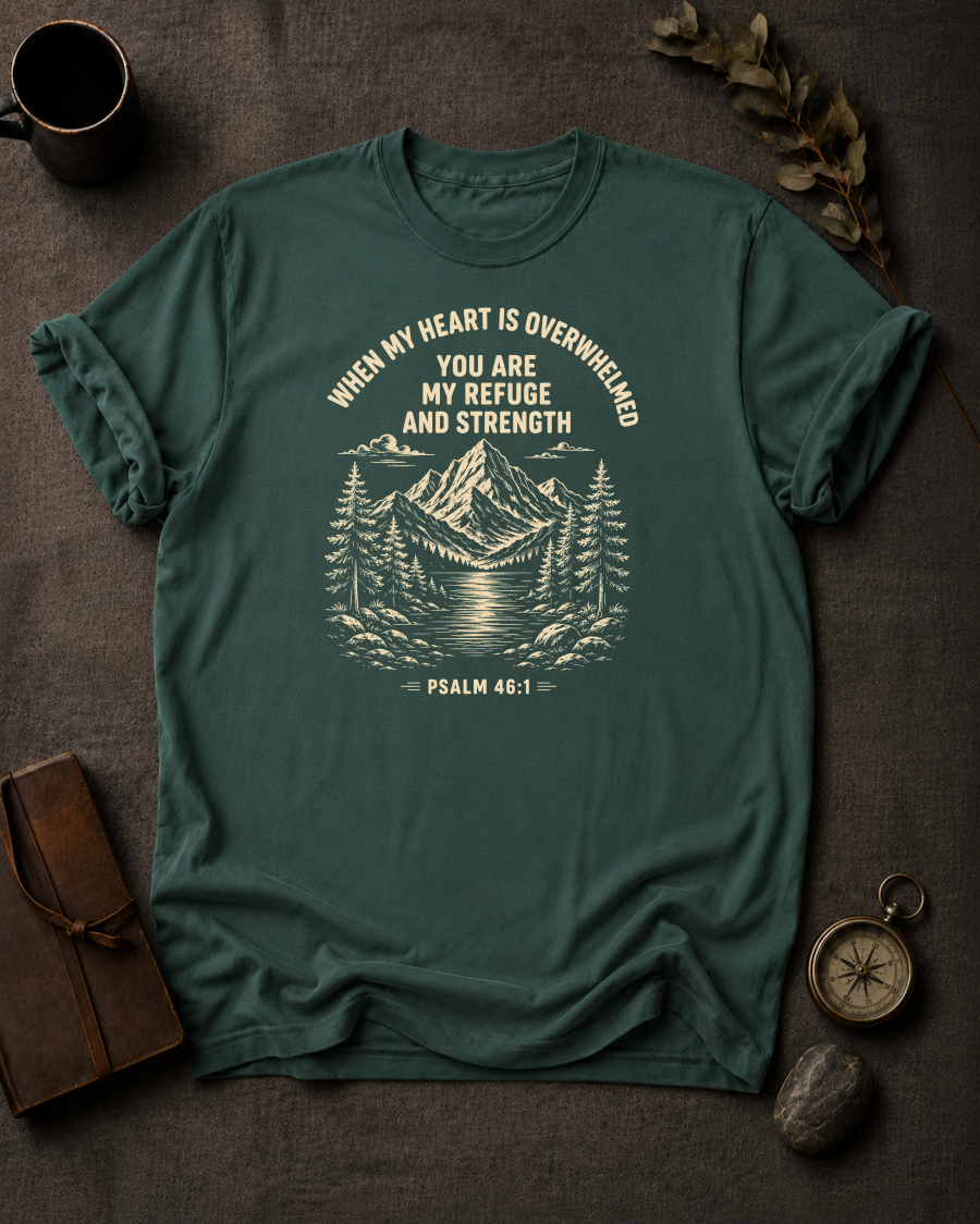 Blue Spruce Comfort Colors t-shirt with 'You Are My Refuge and Strength' Christian design, Psalm 46:1