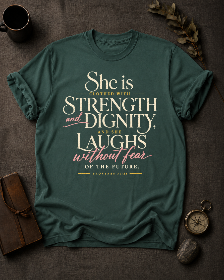 Proverbs 31:25 (She Is Clothed) Christian T-Shirt in Blue Spruce - Comfort Colors 1717