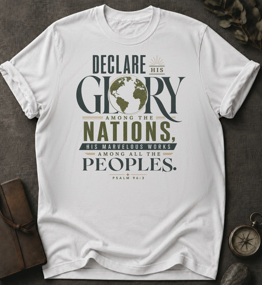 Declare His Glory Christian T-Shirt in White - Comfort Colors 1717 | To His Glory Club