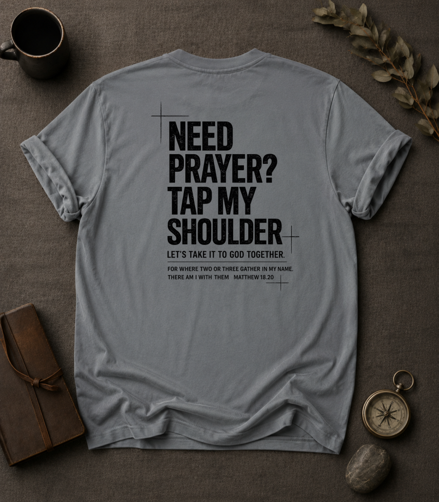 Granite Comfort Colors t-shirt with 'Need Prayer?' Christian design, Matthew 18:20