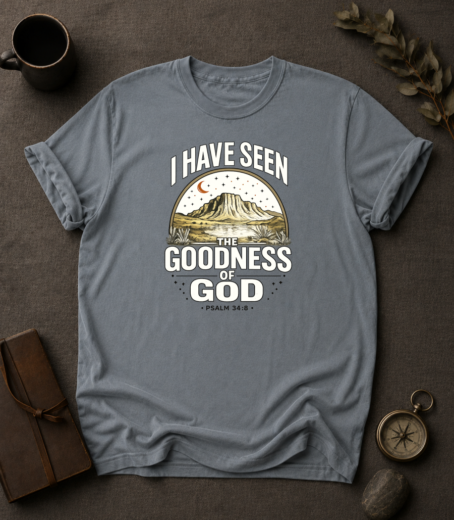 Granite Comfort Colors t-shirt with 'I Have Seen the Goodness of God' Christian design, Psalm 34:8