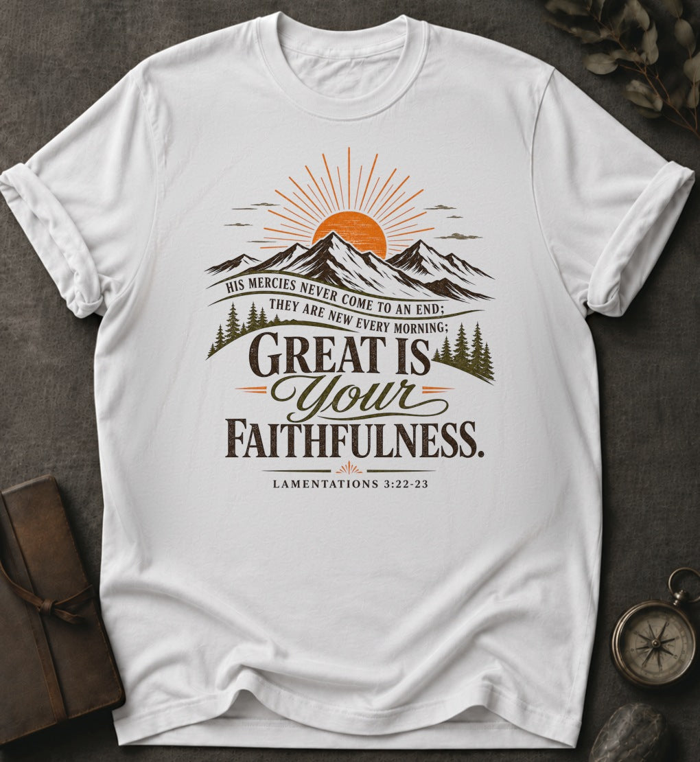Great Is Your Faithfulness Christian T-Shirt in White - Comfort Colors 1717 | To His Glory Club