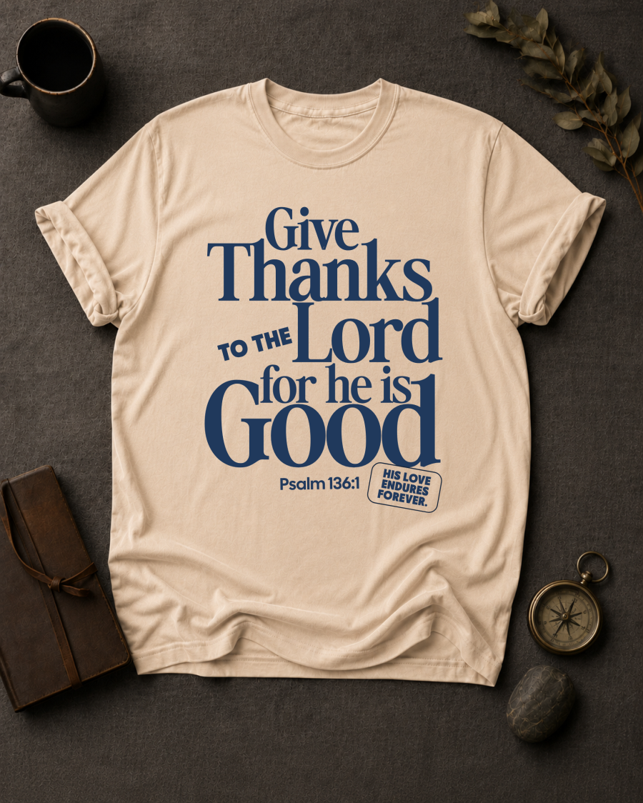 Give Thanks to the Lord Comfort Colors 1717 — Psalm 136:1 t-shirt ivory
