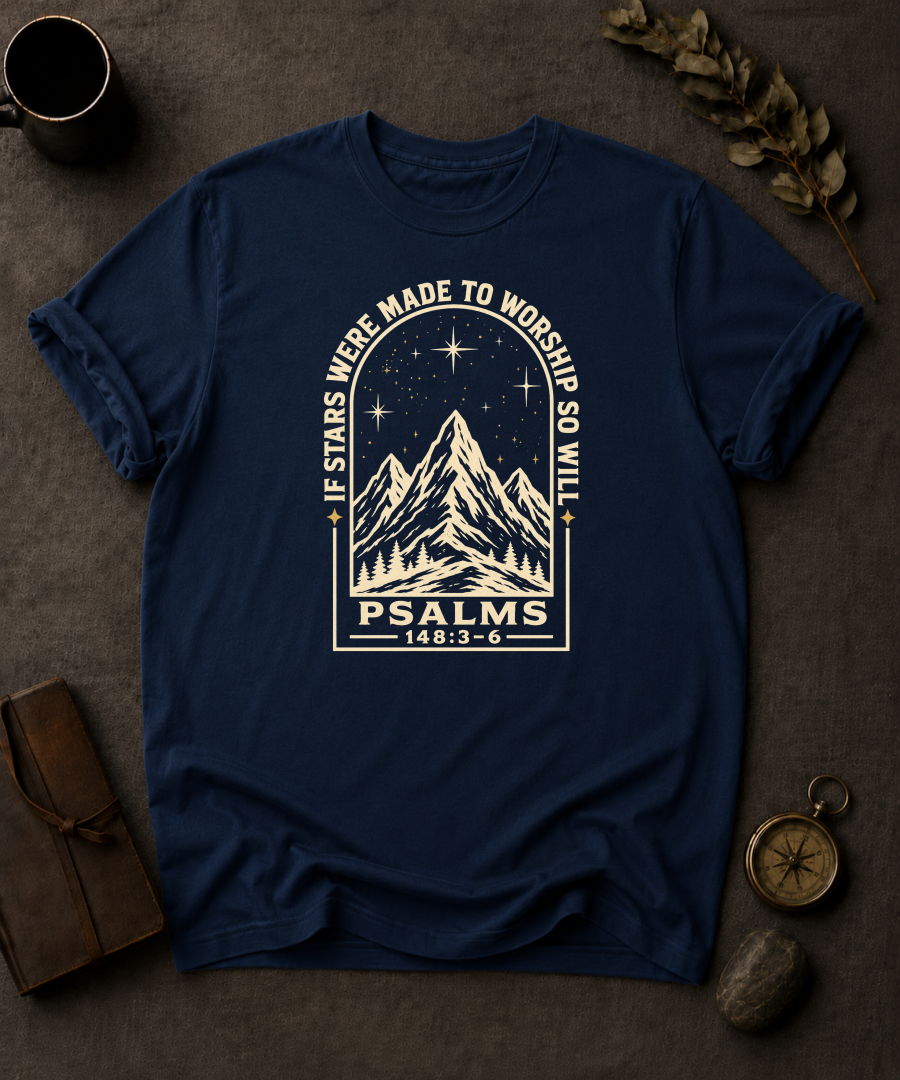 navy Comfort Colors t-shirt with "If Stars Were Made to Worship So Will I" Psalm 148:3-6 starry mountain arch design