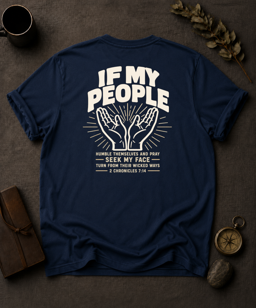 navy Comfort Colors t-shirt back print with "If My People" 2 Chronicles 7:14 raised hands prayer design 