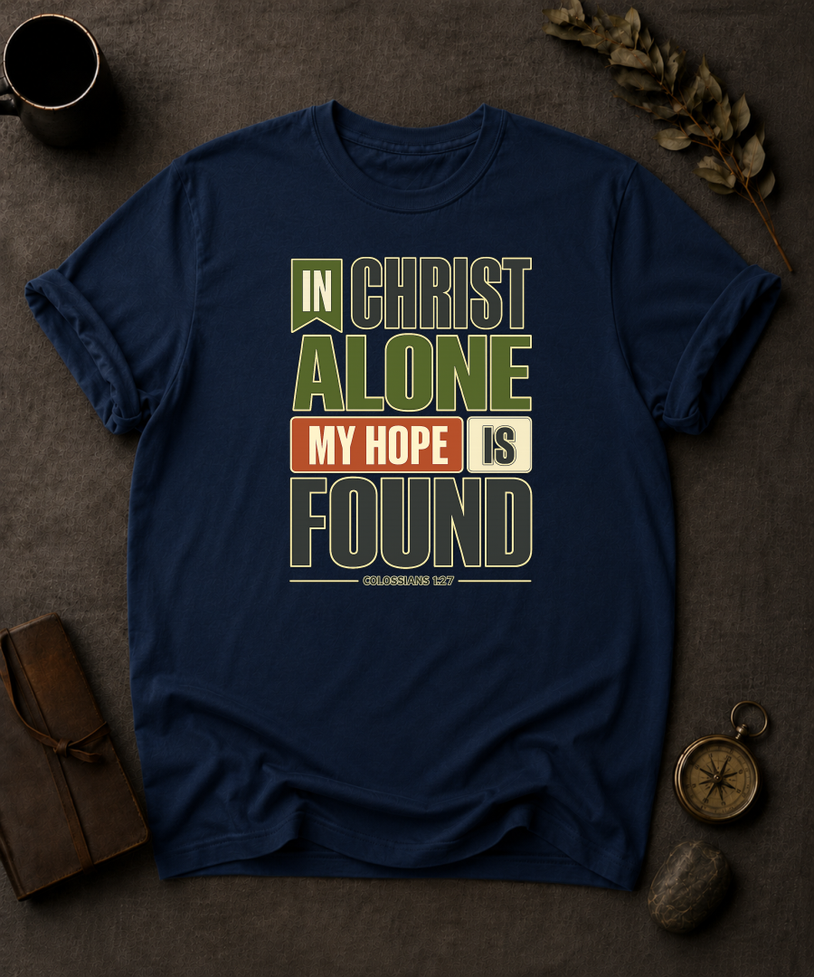Navy Comfort Colors t-shirt with 'In Christ Alone My Hope Is Found' Christian design, Colossians 1:27