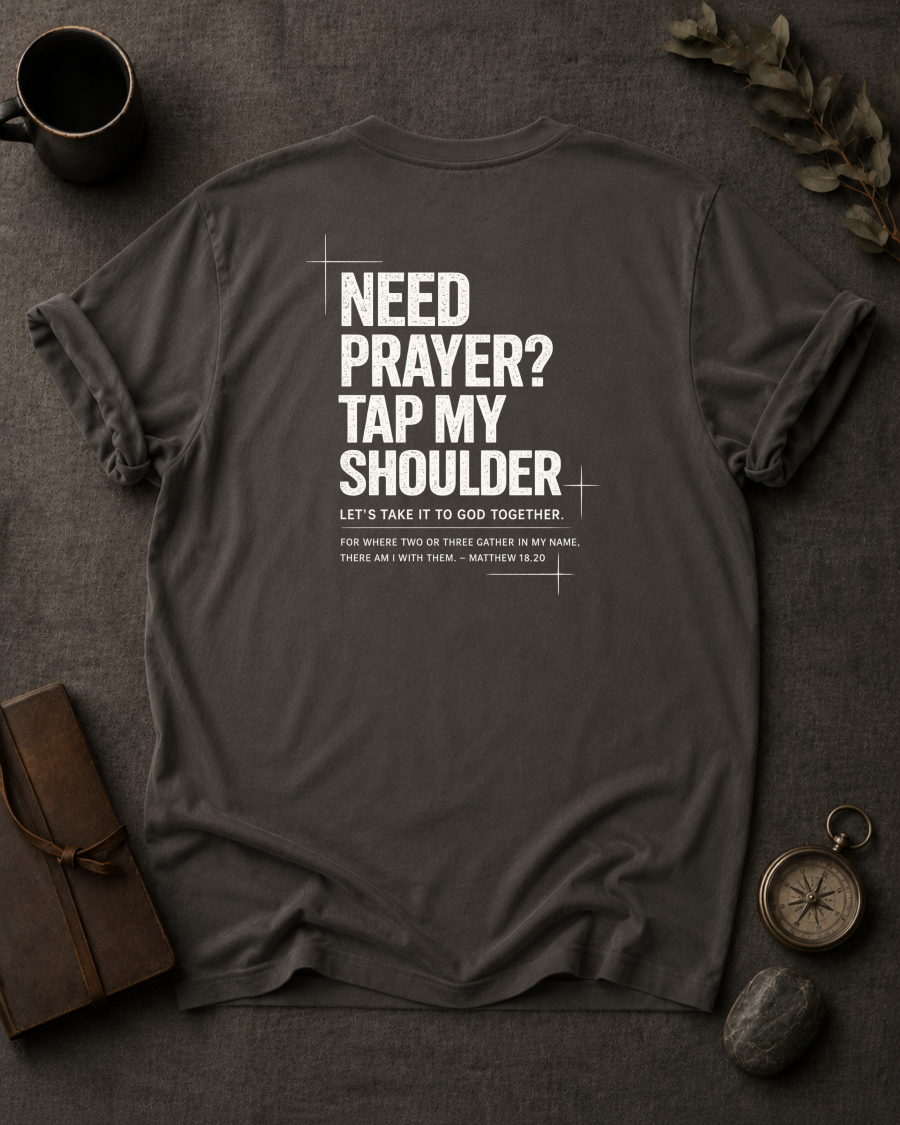 Pepper Comfort Colors t-shirt with 'Need Prayer?' Christian design, Matthew 18:20