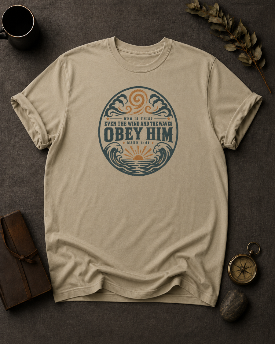 sandstone Comfort Colors t-shirt with wave and sunrise design reading 'Who Is This? Even the Wind and the Waves Obey Him, Mark 4:41'