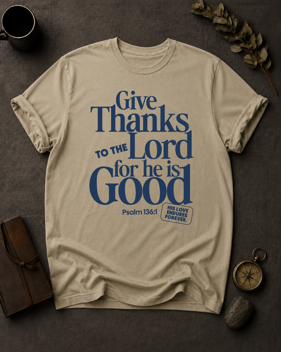 Give Thanks to the Lord Comfort Colors 1717 — Psalm 136:1 t-shirt sandstone