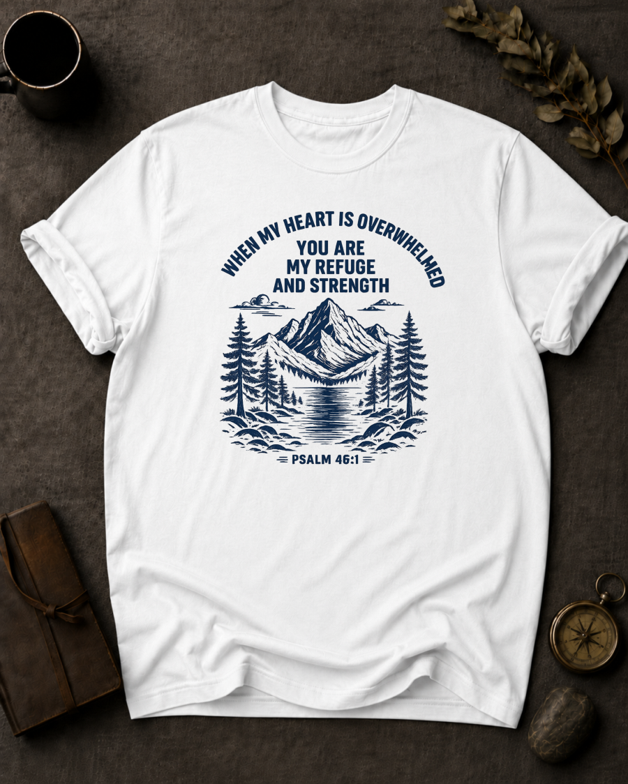 White Comfort Colors t-shirt with 'You Are My Refuge and Strength' Christian design, Psalm 46:1