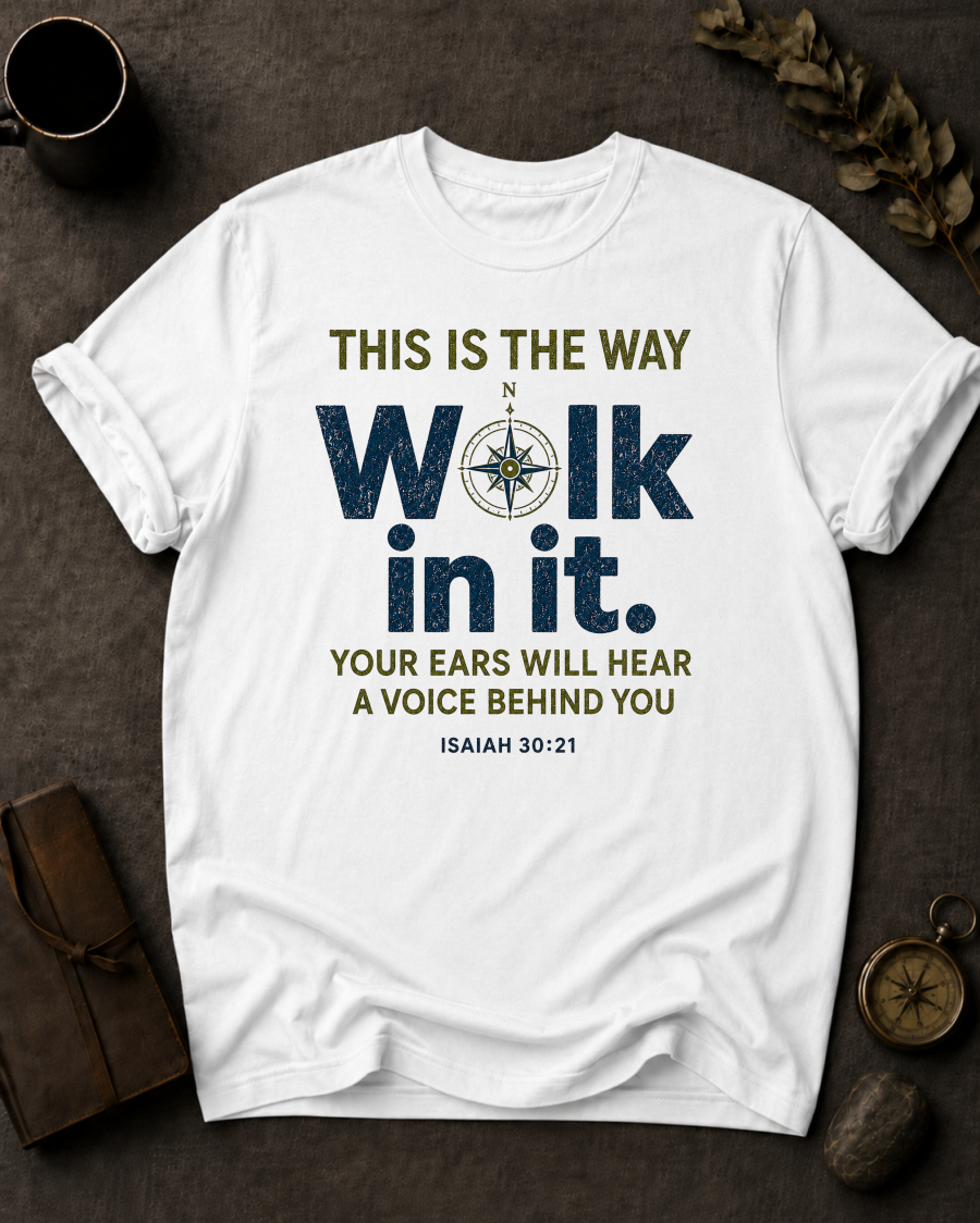 Walk in It Christian T-Shirt in White - Comfort Colors 1717